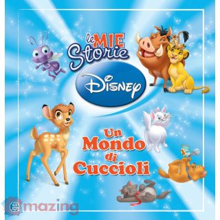 Le mie storie Disney. Un mondo di cuccioli. Mini magie. Ediz. illustrata