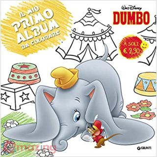Dumbo. Primo album da colorare