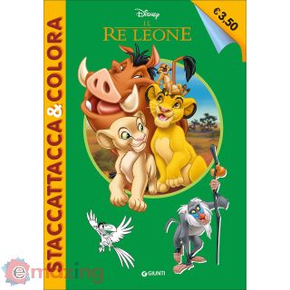 Il re leone. Staccattacca e colora. Con adesivi. Ediz. illustrata