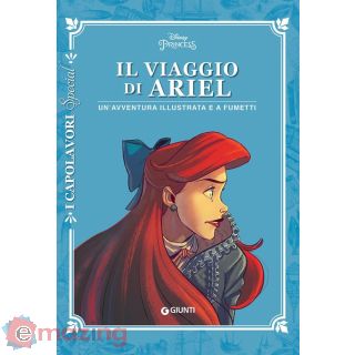 Il Viaggio di Ariel. Un'avventura Illustrata e a Fumetti