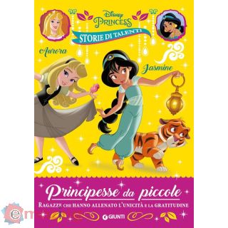 Aurora e Jasmine Principesse da piccole Ediz. illustrata
