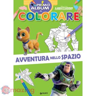 Avventura Nello Spazio. Lightyear. La Vera Storia di Buzz. Primo Album da Colorare. Ediz. a Colori