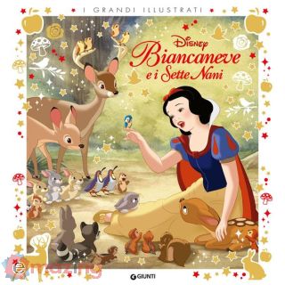 Biancaneve e I Sette Nani. I Grandi Illustrati. Ediz. a Colori
