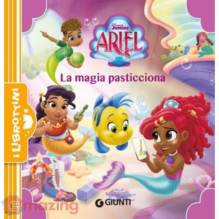 La Magia Pasticciona. Ariel. Ediz. a Colori