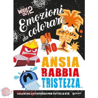 Inside Out 2. Ansia, Rabbia, Tristezza. Emozioni da Colorare