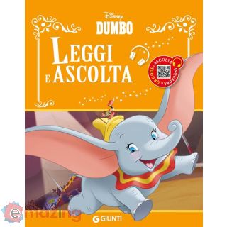 Dumbo. Leggi e Ascolta. Ediz. Illustrata. con Qr Code