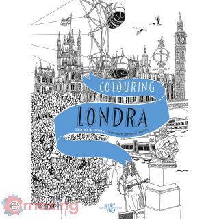 Colouring Londra. 20 tavole da colorare