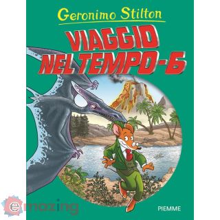 Viaggio Nel Tempo 6 (ed. Economica)