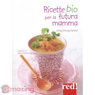 Ricette Bio per La Futura Mamma