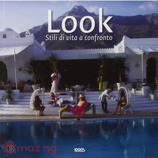 Look. Stili di vita a confronto