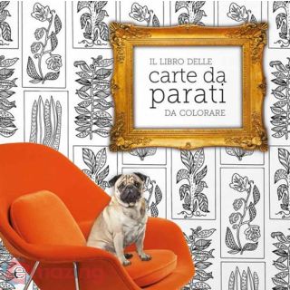 Il Libro delle Carte da Parati da Colorare