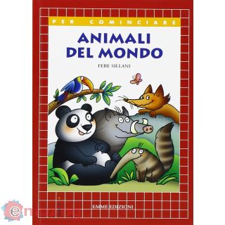 Animali del mondo. Ediz. illustrata