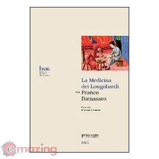 La Medicina dei Longobardi