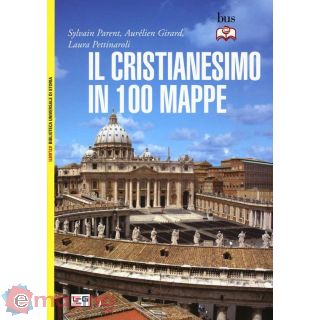 Il Cristianesimo in 100 Mappe