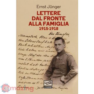Lettere Dal Fronte Alla Famiglia 1915-1918