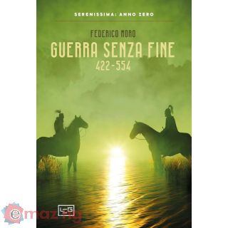 Guerra Senza Fine 422-554