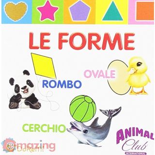 Animal club. Le forme. Ediz. illustrata