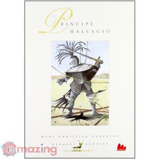Il principe malvagio. Ediz. illustrata