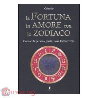 La fortuna in amore con lo zodiaco