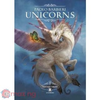 Unicorns. Fantasy Visions. Ediz. Italiana e Inglese
