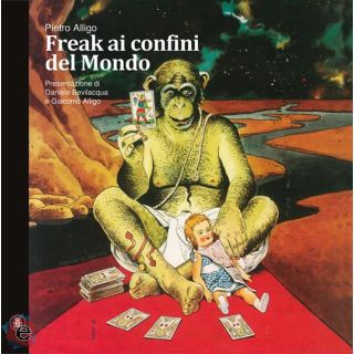 Freak Ai Confini del Mondo