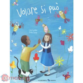 Volare Si Può. Ediz. a Colori