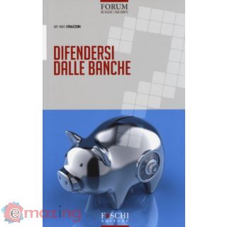 Difendersi dalle banche