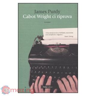 Cabot Wright ci riprova