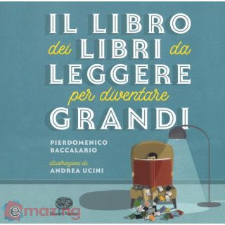 Il Libro dei Libri da Leggere per Diventare Grandi