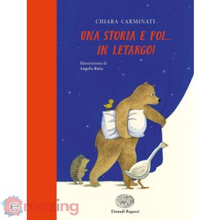 Una Storia e Poi in Letargo! Ediz. Illustrata
