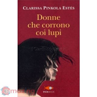 Donne che corrono coi lupi