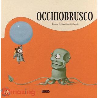 Occhiobrusco. Ediz. Illustrata