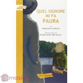 Quel signore mi fa paura