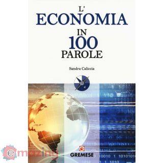 L' Economia in 100 Parole