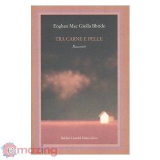 Tra carne e pelle