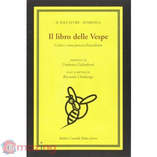 Il libro delle Vespe. Cento e una punzecchiacultura