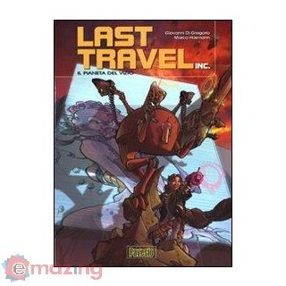 Il pianeta del vizio. Last travel inc.. Vol. 1