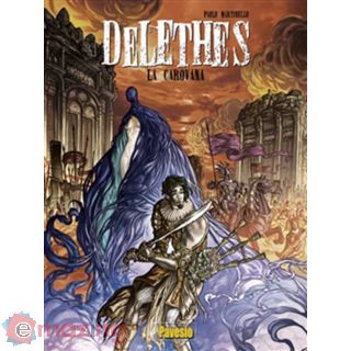 La carovana. Delethes. Vol. 1