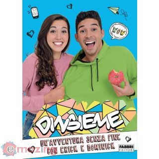 Un'avventura Senza Fine con Erick e Dominick