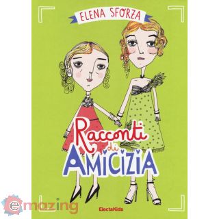 Racconti di amicizia