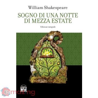 Sogno di una Notte di Mezza Estate