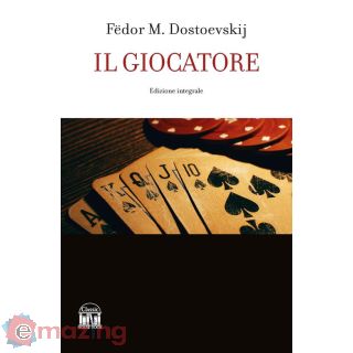 Il Giocatore. Ediz. Integrale