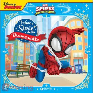 Spidey sono io. Prime storie della buonanotte. Ediz. a colori