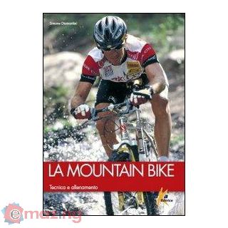 La Mountain Bike. Tecnica e Allenamento