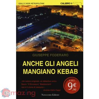 Anche Gli Angeli Mangiano Kebab - Vol 14