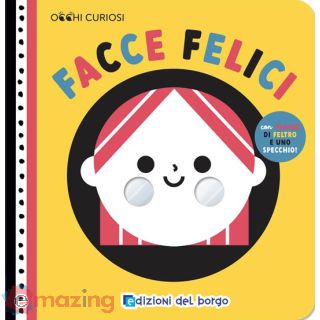 Facce Felici. Ediz. a Colori