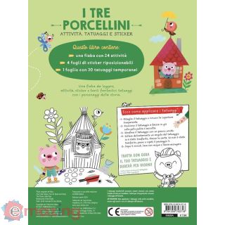 I Tre Porcellini. Attività, Tatuaggi e Sticker. Ediz. a Colori. con Tatuaggi Temporanei. con Adesivi