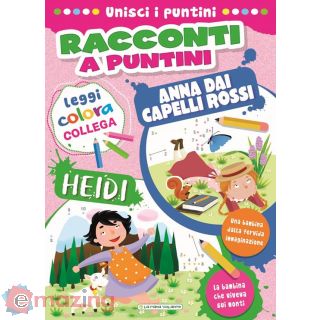 Heidi-anna Dai Capelli Rossi. Racconti a Puntini. con Mascherina. Ediz. a Colori. con Mascherina