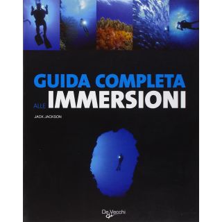 Guida completa alle immersioni