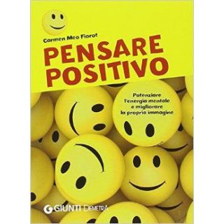Pensare Positivo.